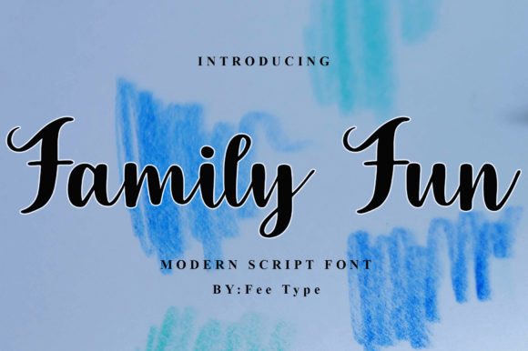 Family Fun Script Font for Elegant Editorial Design