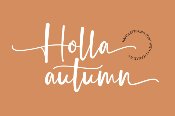 Holla Autumn: A Script Handwritten Font for Warm, Inviting Editorial Design