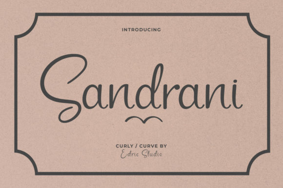 Sandrani: A Simple, Elegant Script Handwritten Font for Small Businesses